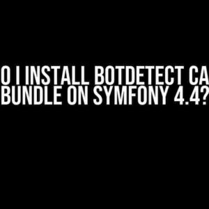 How do I install BotDetect Captcha Bundle on Symfony 4.4?